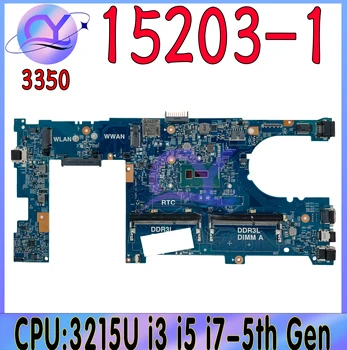 15203-1 дънна Платка за лаптоп Dell Latitude 13 3350 CN-03N43N 03N43N GPFN8 дънна Платка за лаптоп с процесор 3215U i3 i5 i7-5th